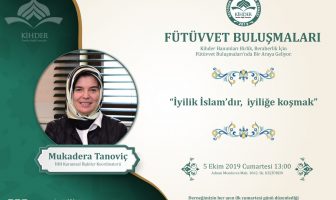 FÜTÜVVET BULUŞMALARI BAŞLIYOR!